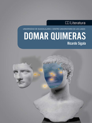 cover image of Domar quimeras